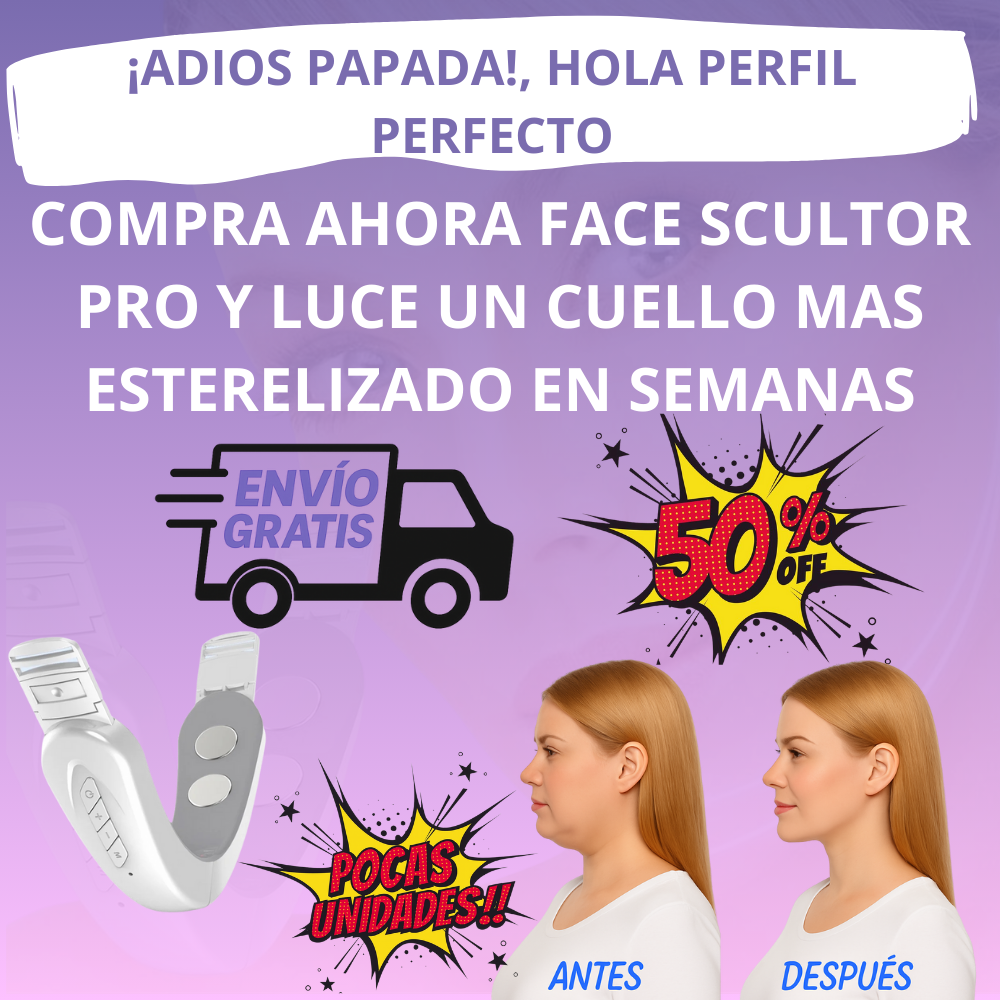 "¡Face Sculptor Pro!" ¡Adiós papada!, hola perfil perfecto
